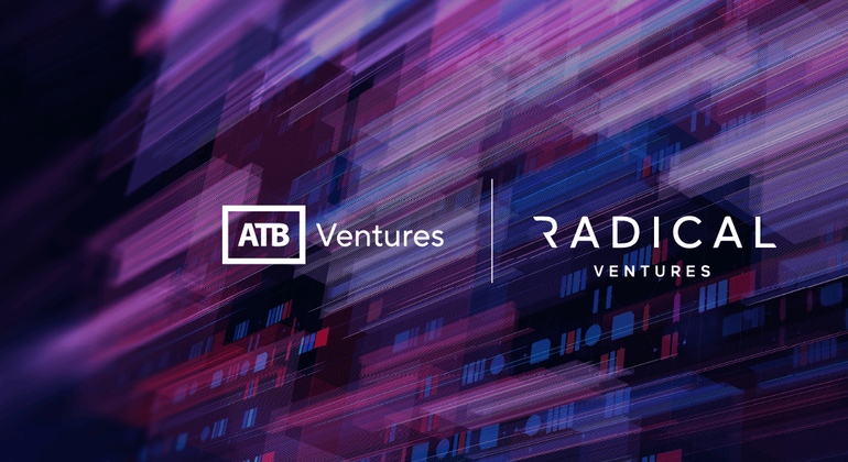 ATB Ventures Steps Up Its Investment in Deep Technology With Strategic Investment in Radical Ventures